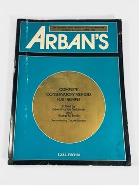 Vtg 1982 The Authentic Edition Arban's Complete Conservatory Method for Trumpet